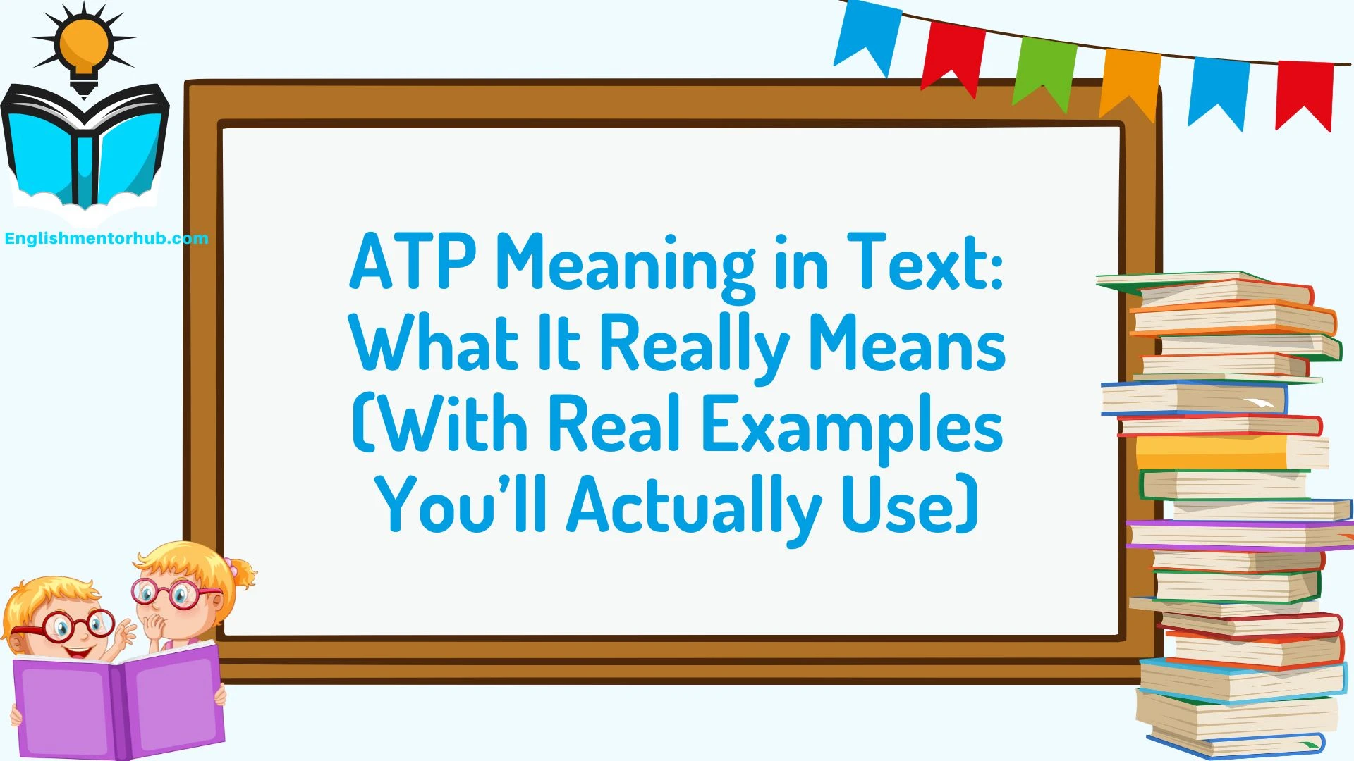 ATP Meaning in Text: What It Really Means (With Real Examples You’ll Actually Use)