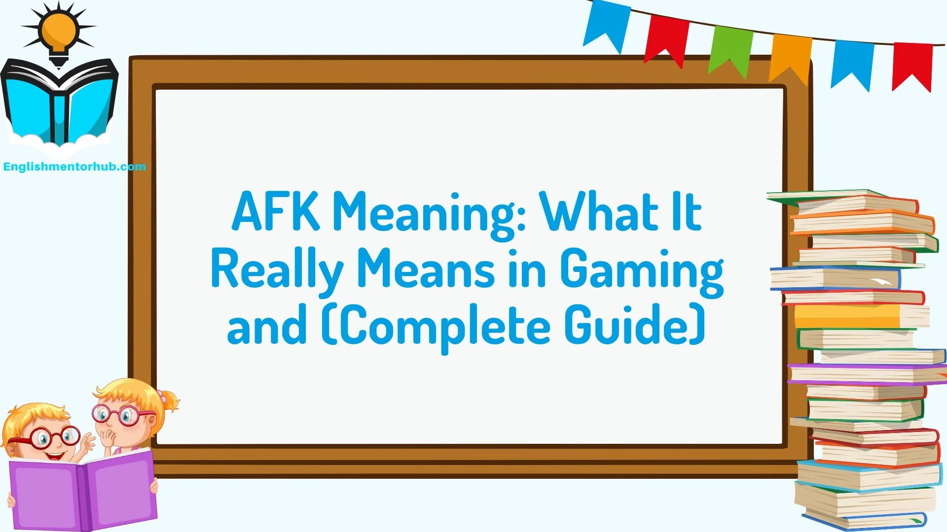 AFK Meaning: What It Really Means in  Gaming and (Complete Guide)